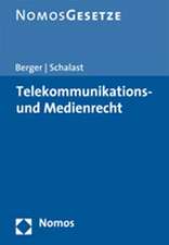 Telekommunikations- und Medienrecht