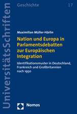 Nation und Europa in Parlamentsdebatten zur Europäischen Integration