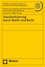 Standardisierung durch Markt und Recht