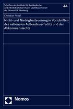 Nicht- und Niedrigbesteuerung in Vorschriften des nationalen Außensteuerrechts und des Abkommensrechts