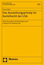 Das Auswirkungsprinzip im Kartellrecht der USA