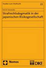 Strafrechtsdogmatik in Der Japanischen Risikogesellschaft: Eine Alternative Losung Durch Zertifikate