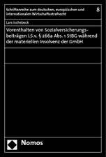 Vorenthalten von Sozialversicherungsbeiträgen i.S.v. § 266a Abs. 1 StGB während der materiellen Insolvenz der GmbH