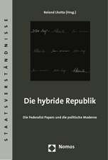 Die hybride Republik