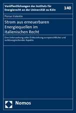 Strom aus erneuerbaren Energiequellen im italienischen Recht