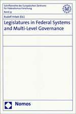 Legislatures in Federal Systems and Multi-Level Governance