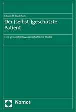 Der (selbst-)geschützte Patient