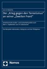 Der 'Krieg Gegen Den Terrorismus' an Seiner 'Zweiten Front'