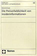 Die Preiserheblichkeit von Insiderinformationen