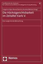 Die Höchstgerichtsbarkeit im Zeitalter Karls V.