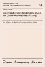 Die grenzüberschreitende Lizenzierung von Online-Musikrechten in Europa