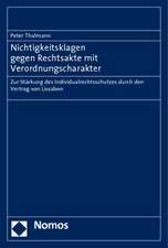 Nichtigkeitsklagen gegen Rechtsakte mit Verordnungscharakter