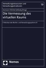 Die Vermessung des virtuellen Raums