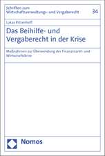 Das Beihilfe- und Vergaberecht in der Krise