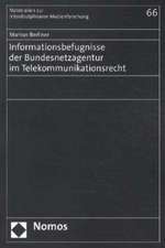 Informationsbefugnisse der Bundesnetzagentur im Telekommunikationsrecht