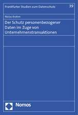 Der Schutz Personenbezogener Daten Im Zuge Von Unternehmenstransaktionen: Verwaltungsverfahren - Prozess