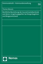 Rechtliche Beurteilung Der Ausnahmetatbestande Und Deren Umgehungsgefahr Bei Burgerbegehren Und Burgerentscheid: Die Beschrankung Des Urheberrechtlichen Schutzes Von Kunst Im Offentlichen Raum