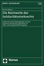 Die Reichweite des Solidaritätsstreikrechts