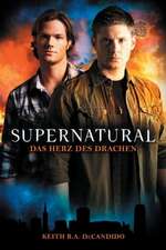 Supernatural, Das Herz des Drachen