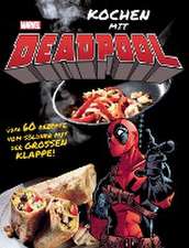 Kochen mit Deadpool