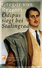 Ödipus siegt bei Stalingrad