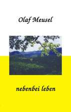 nebenbei leben