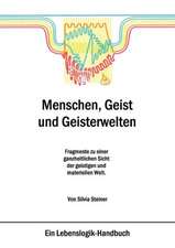 Menschen, Geist und Geisterwelten