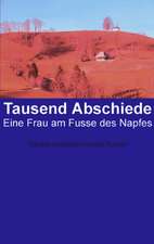 Tausend Abschiede