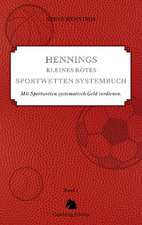 Hennings kleines rotes Sportwetten Systembuch