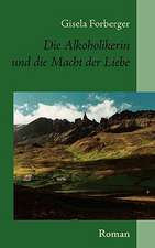 Die Alkoholikerin Und Die Macht Der Liebe: 13 Zug Des Todes