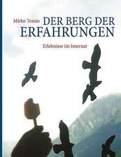 Der Berg Der Erfahrungen: Neoliberales Zeitgeschehen