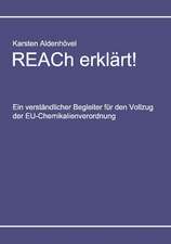 REACh erklärt!