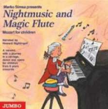 Nightmusic and Magic Flute. Mozart for children. CD