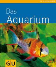 Das Aquarium