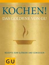 Kochen! Das Goldene von GU