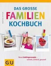 Kittler, M: Das große Familienkochbuch