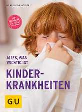 Kinderkrankheiten