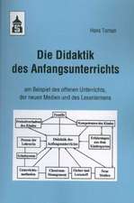 Die Didaktik des Anfangsunterrichts