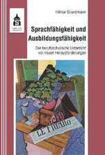 Sprachfähigkeit und Ausbildungsfähigkeit