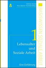 Lebensalter und Soziale Arbeit 1: Eine Einführung