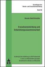 Weiss-Kreidler, R: Erwachsenenbildung und Entwicklungszus.