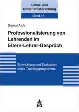 Professionalisierung von Lehrenden im Eltern-Lehrer-Gespräch