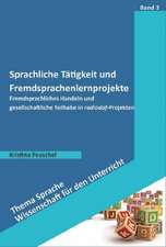 Sprachliche Tätigkeit und Fremdsprachenlernprojekte