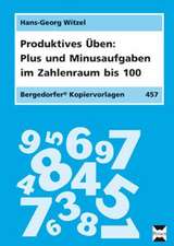 Plus- und Minusaufgaben im Zahlenraum bis 100