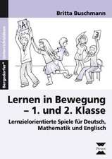 Lernen in Bewegung - 1. und 2. Klasse