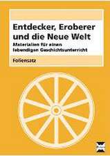 Eggert, J: Entdecker, Eroberer, Neue Welt/ Foliensatz