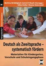 Deutsch als Zweitsprache - systematisch fördern