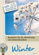 Bausteine für die Aktivierung von Demenzkranken: Winter