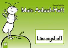 Mein Anlaut-Heft - Lösungsheft