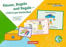 Perfekt organisiert im Kita-Alltag / Räume, Regeln und Regale - einfach gut beschriftet!